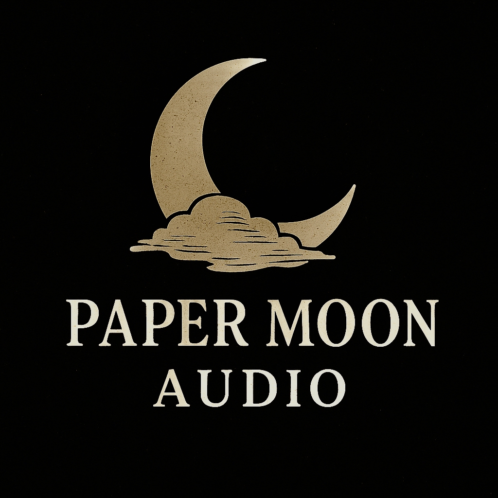 PAPER MOON AUDIO