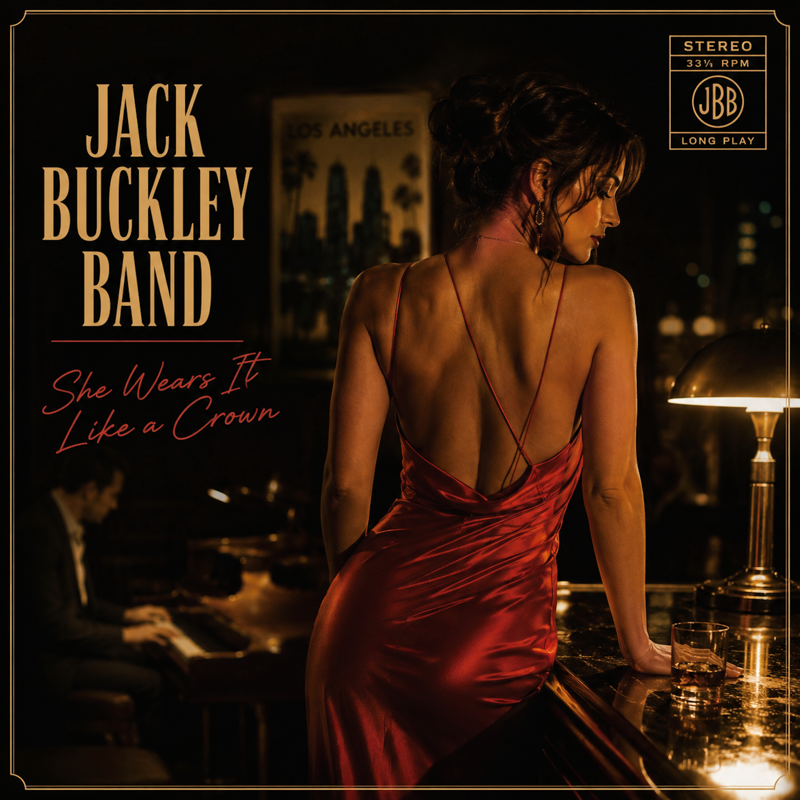 SHE WEARS IT LIKE A CROWN - JACK BUCKLEY BAND